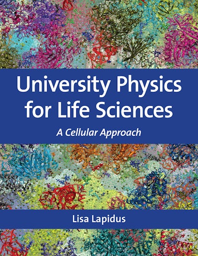 University Physics for Life Sciences - A Cellular Approach, book cover
